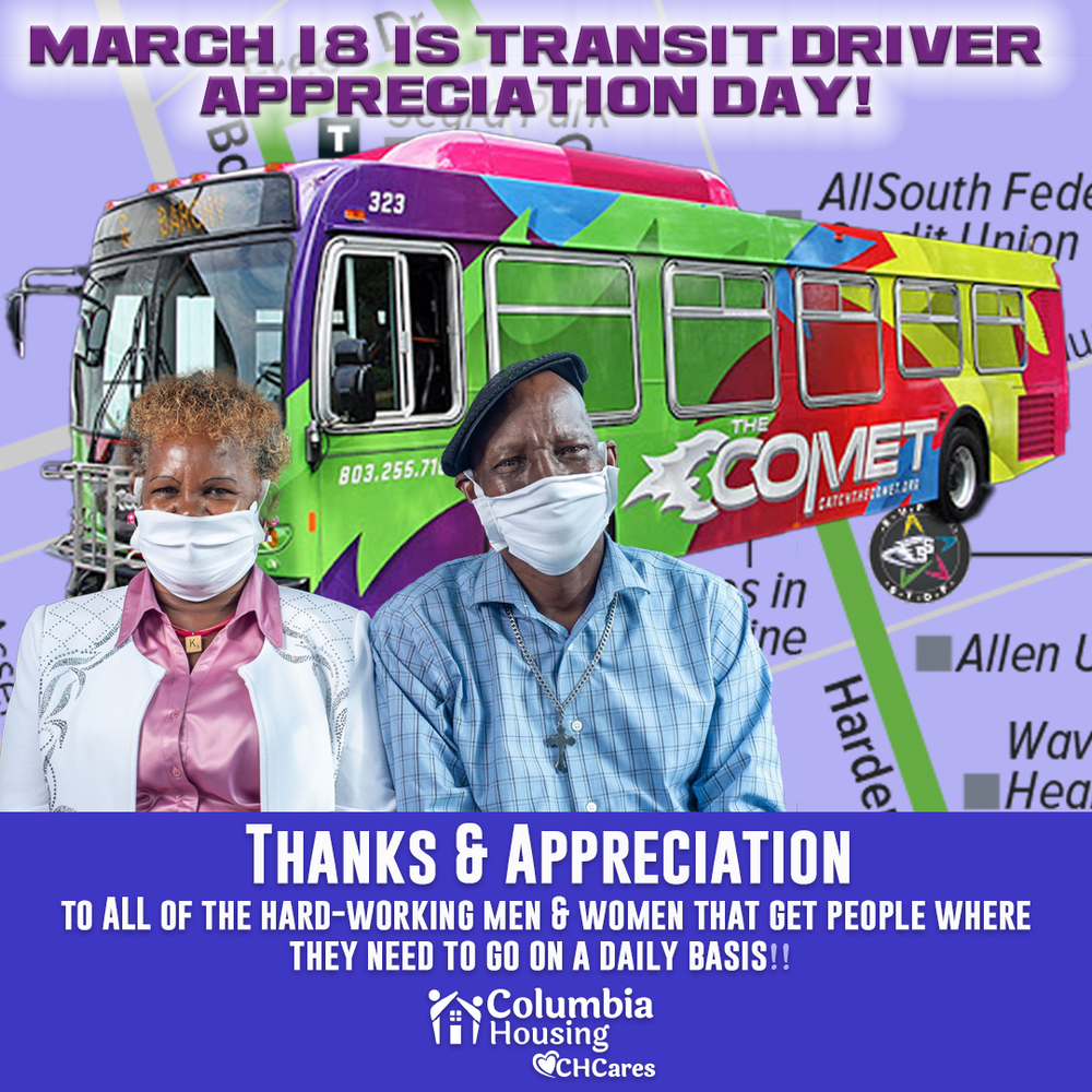 Columbia Housing thanks COMET Transit drivers for all they do!